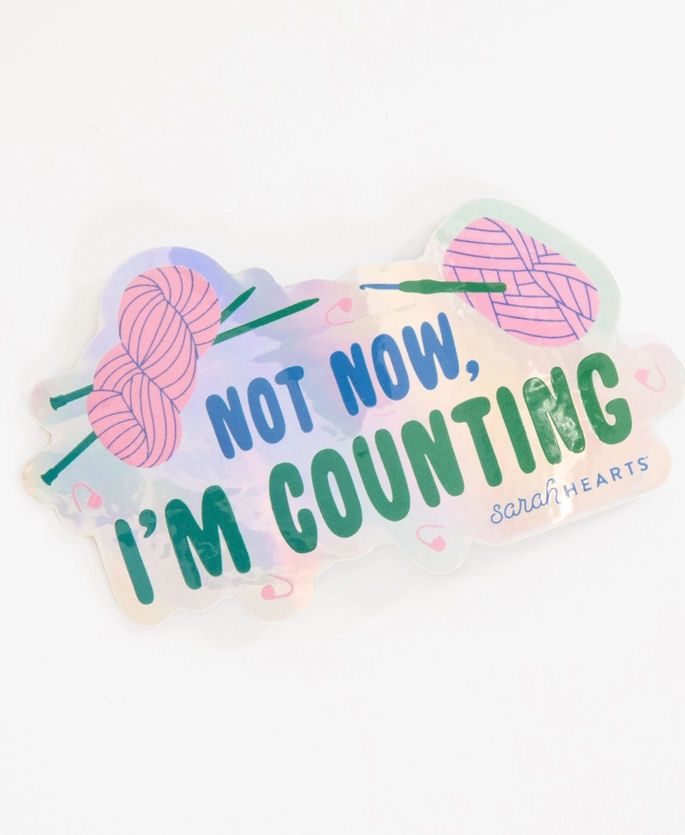 Not Now I’m Counting Sticker