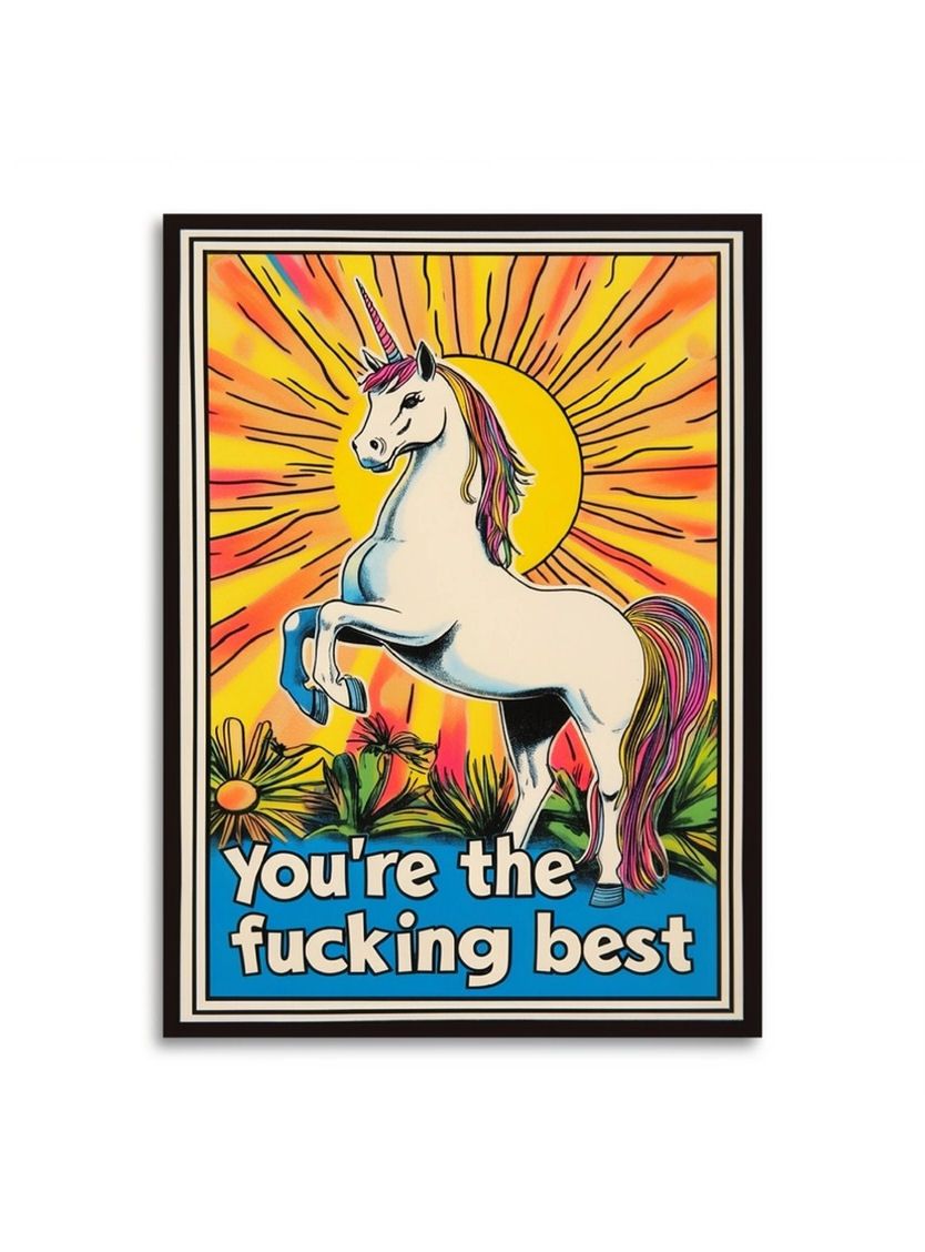 You’re The Fucking Best Unicorn Card