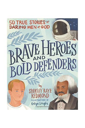 Brave Heros and Bold Defenders