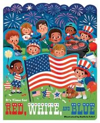 It's Time for Red, White and Blue