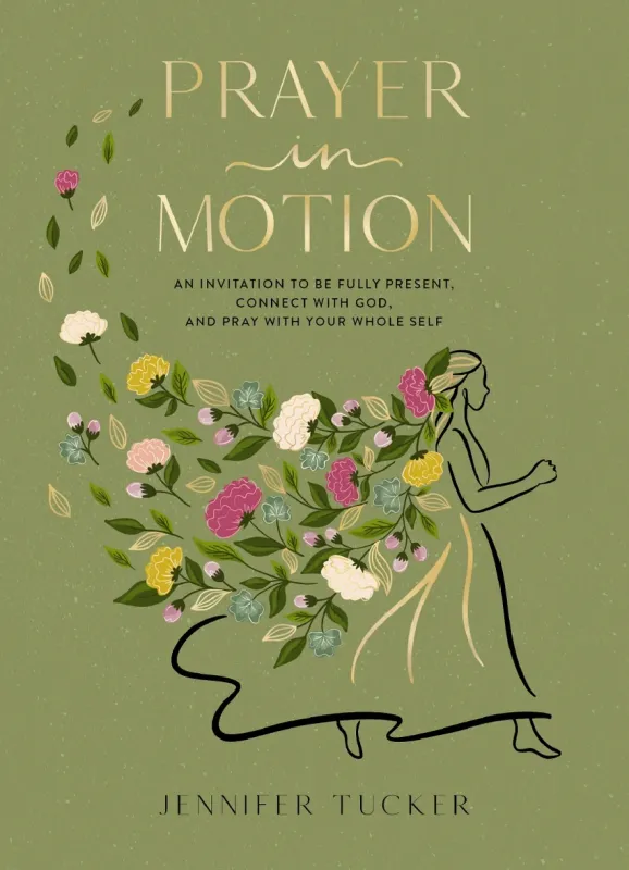 Prayer in Motion