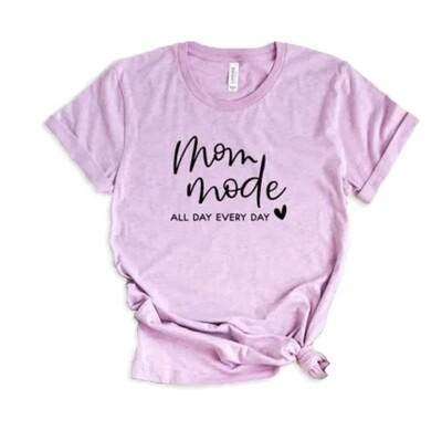 Mom Mode Tee Shirt