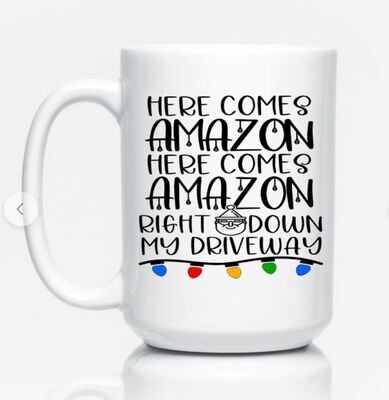 Here Comes Amazon Mug