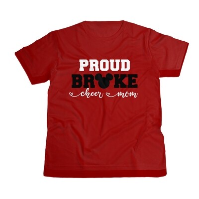 Proud, Broke, Mom T-Shirt