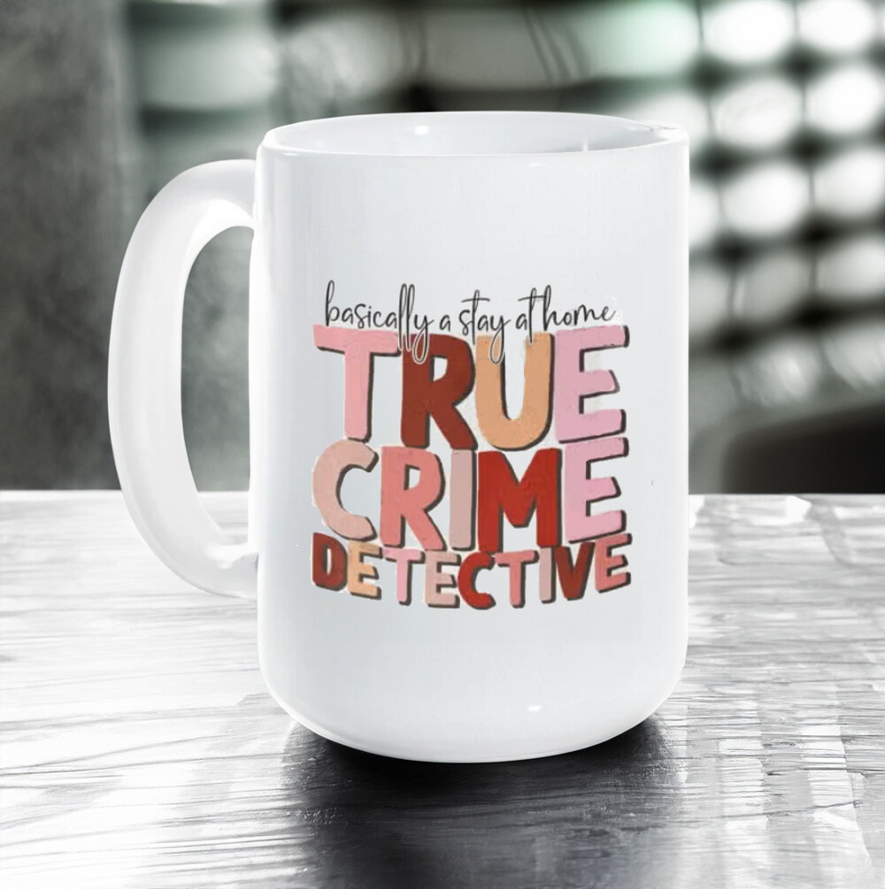 Basically a Stay at Home Detective