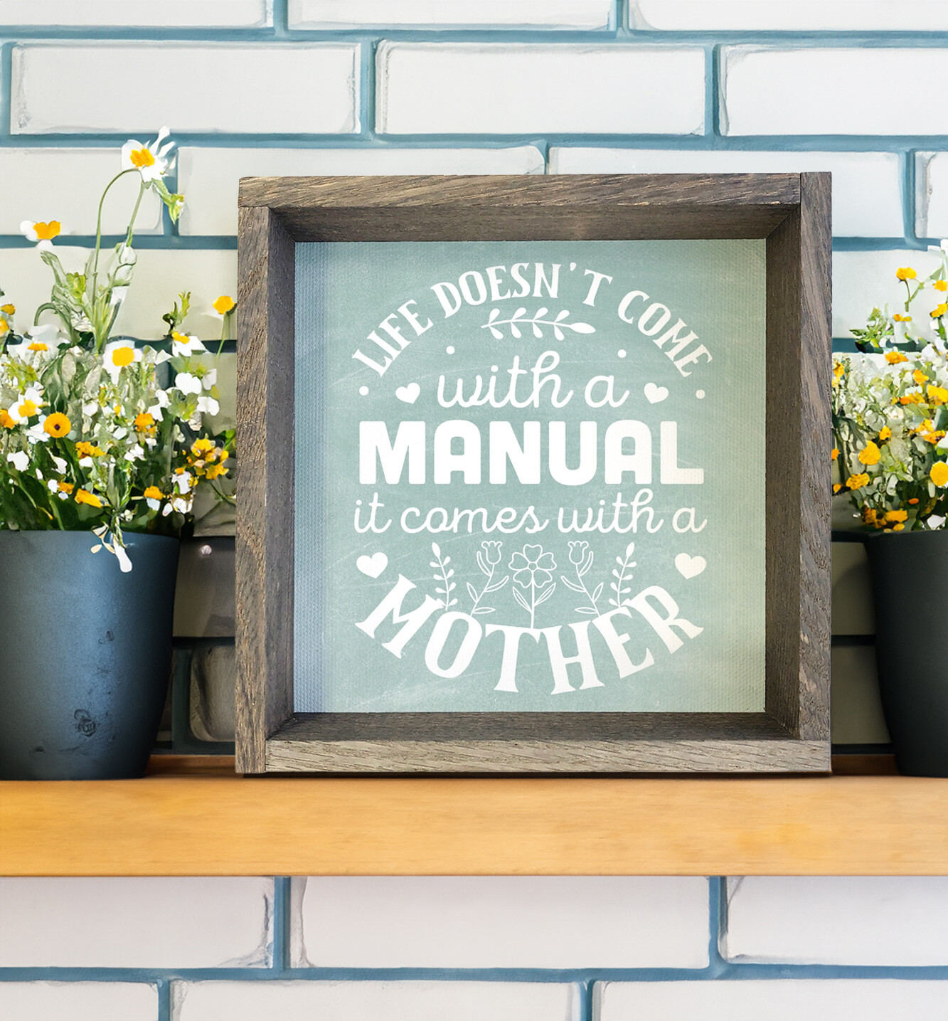 Life Doesn't come with a manual