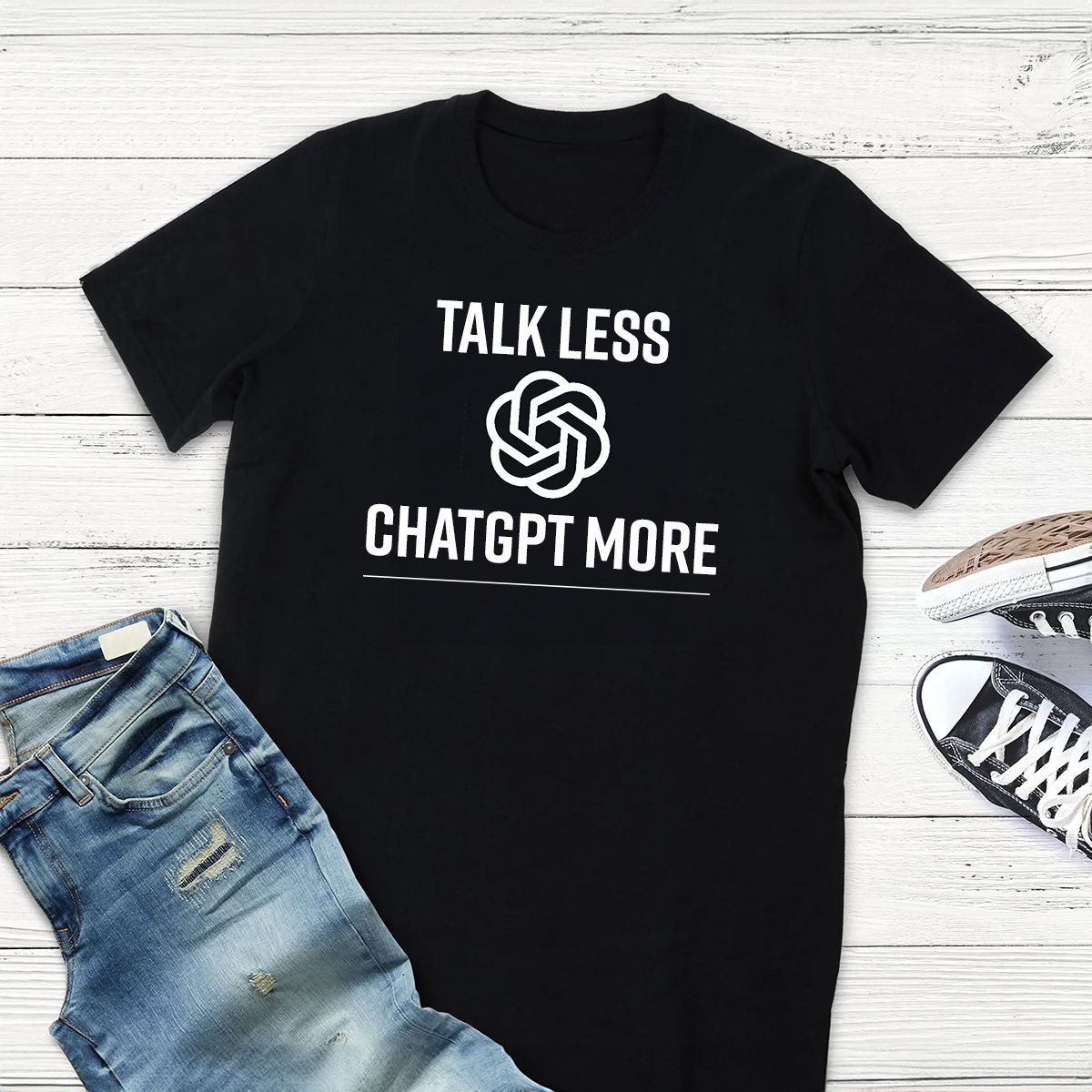 "Talk Less, Chatgpt More" Graphic T-Shirt, Size: Small