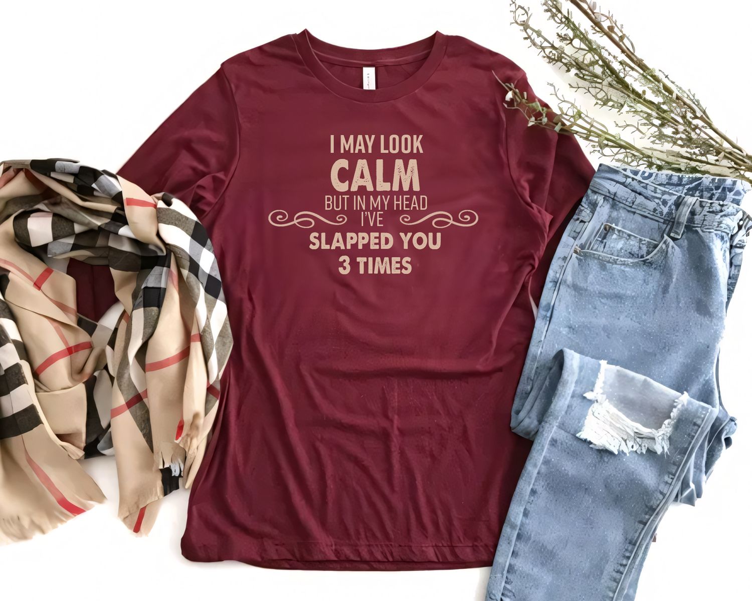 "I May Look Calm" Funny Sarcastic T-Shirt – Bold Humor with a Dash of Attitude