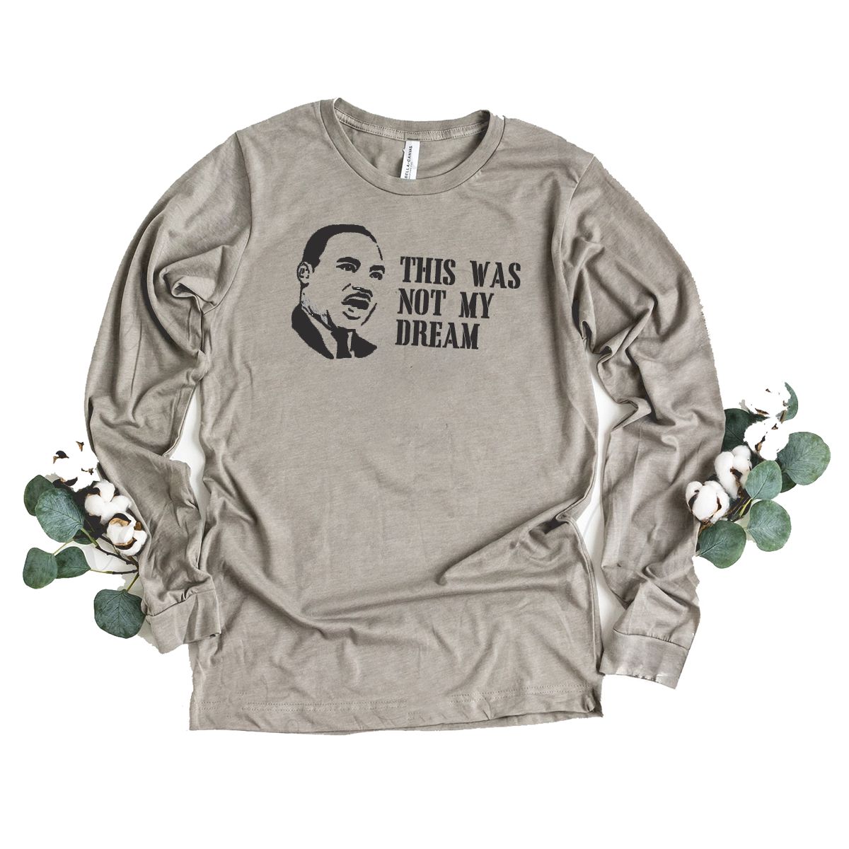 "This Was Not My Dream"  T-Shirt, Size: Small