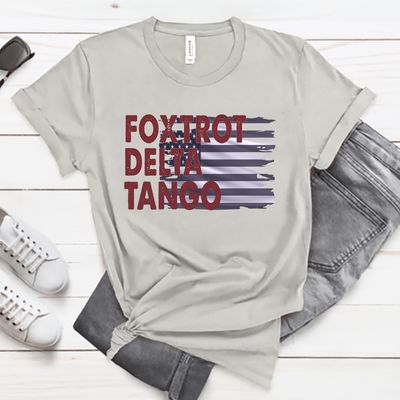 Foxtrot Delta Tango T-Shirt – Political Statement Tee