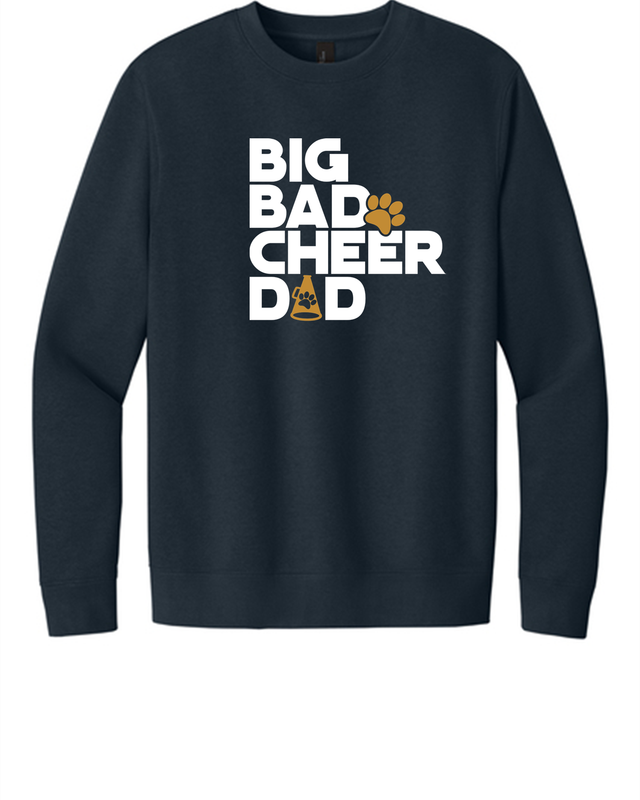 2026  MIDGET CHEER Unisex ADULT "BIG BAD CHEER DAD" Crew Sweatshirt