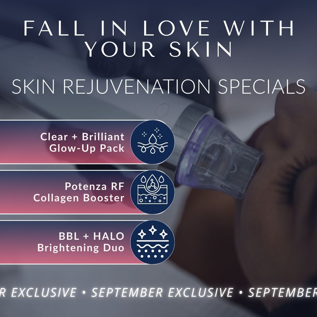 Skin Rejuvenation Specials | From ONLY $5,200
