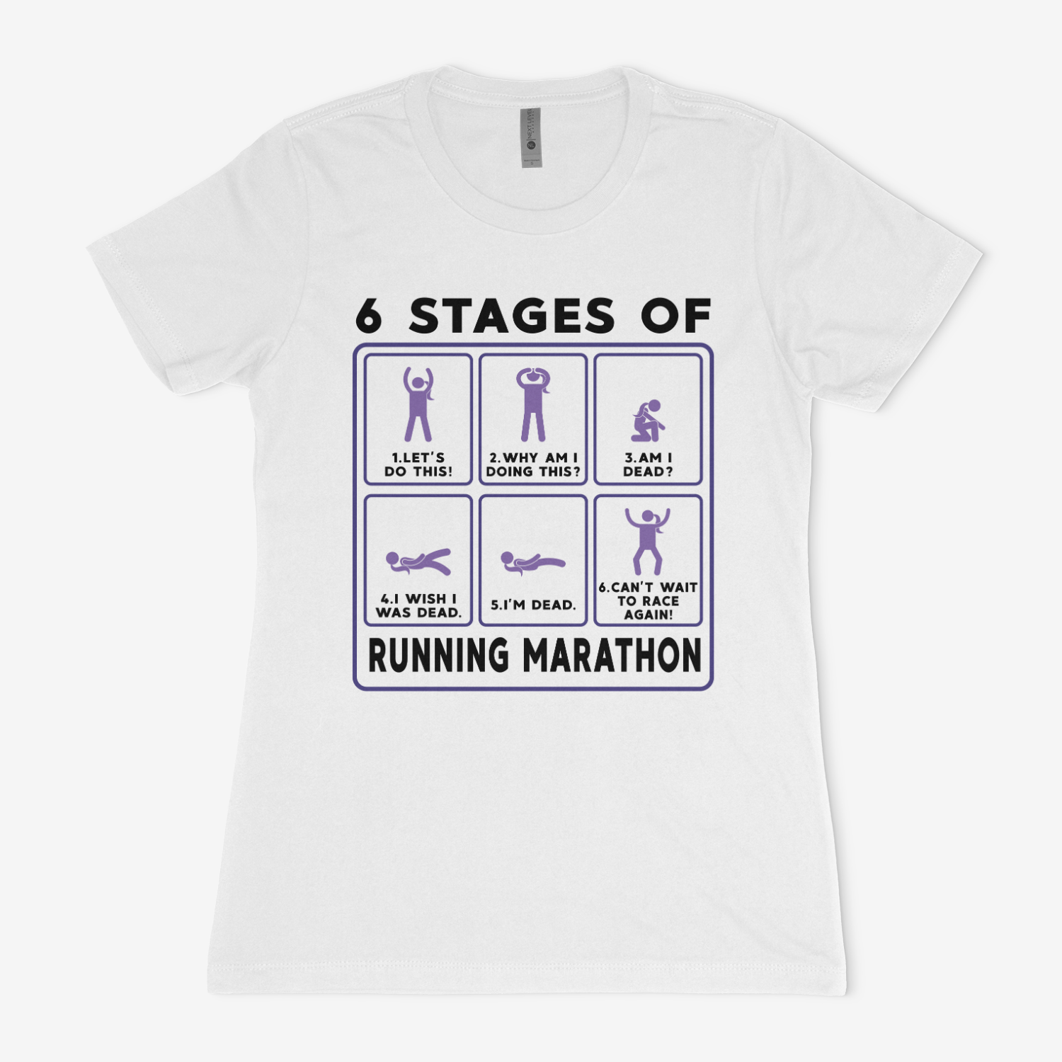6 Stages of Running Marathon Women&#39;s Shirt