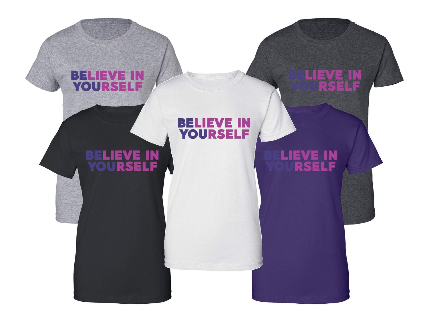 Believe in Yourself Purple Design Women&#39;s Shirt