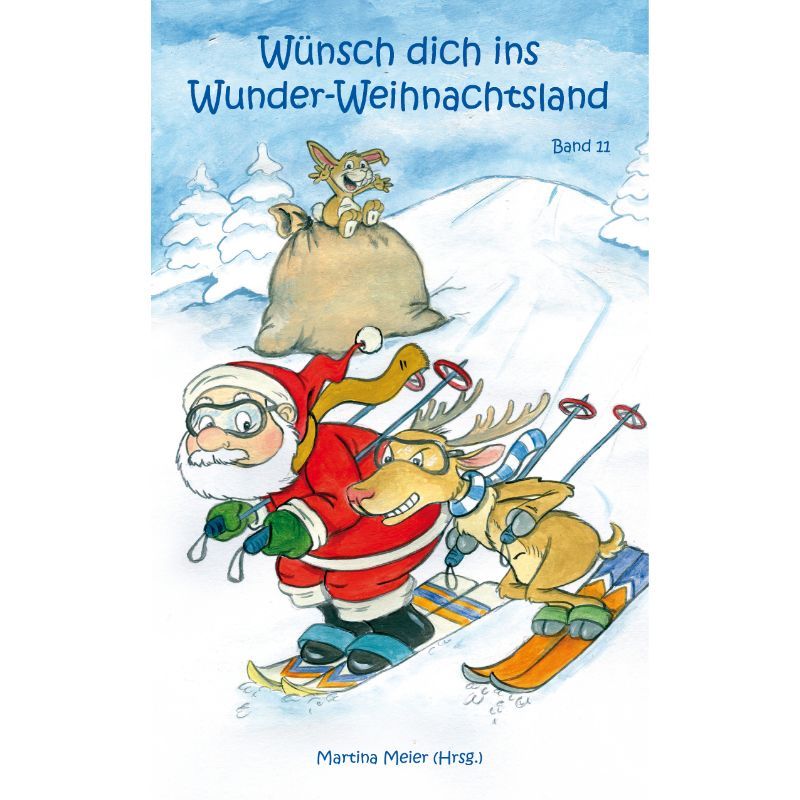 Bd. 11 Wünsch dich ins Wunder-Weihnachtsland