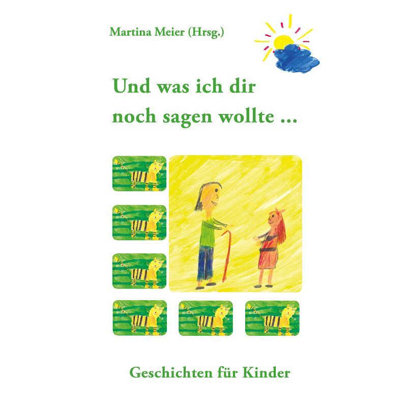Bd. 1 Und was ich dir noch sagen wollte