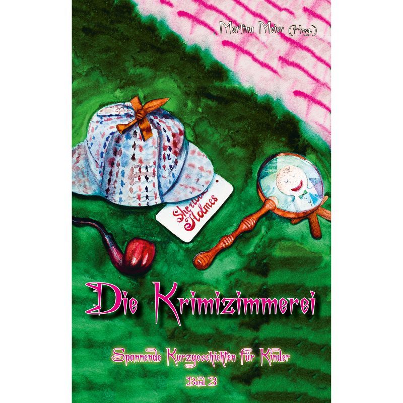 Bd. 3 Die Krimizimmerei