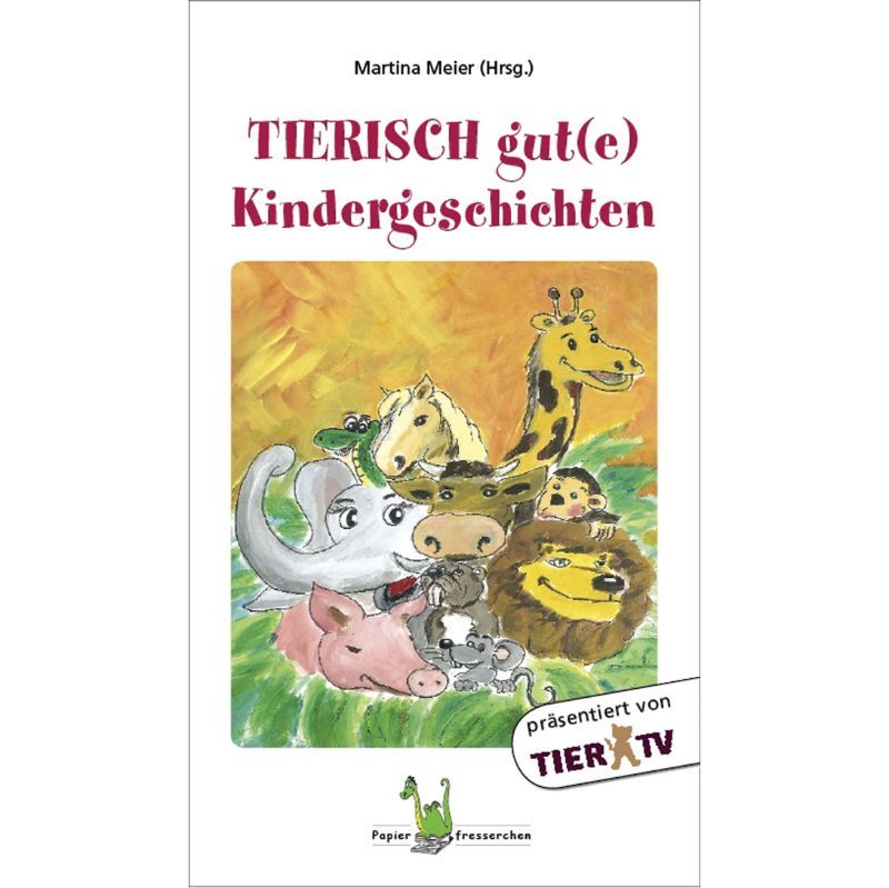 Bd. 1 Tierisch gut