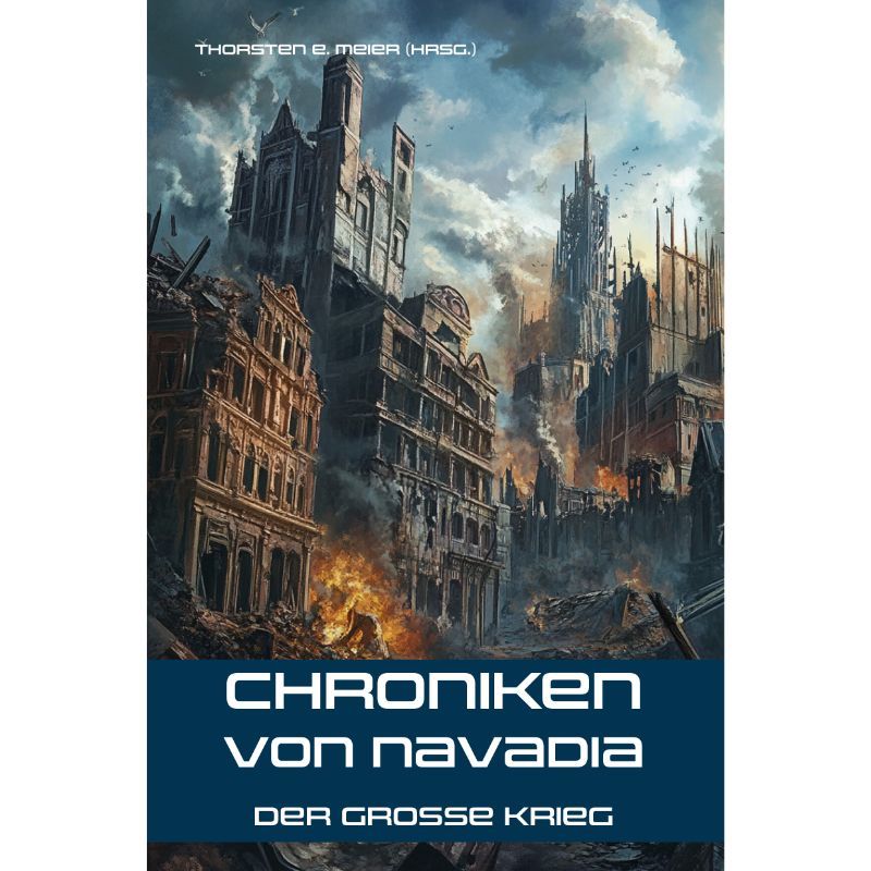 Bd. 2 Navadia - Der Große Krieg