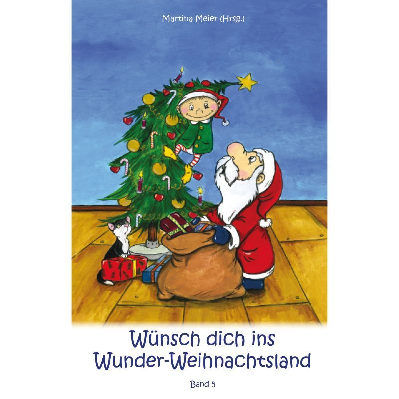 Bd. 5 Wünsch dich ins Wunder-Weihnachtsland