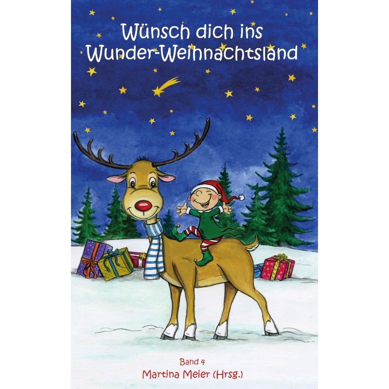 Bd. 4 Wünsch dich ins Wunder-Weihnachtsland