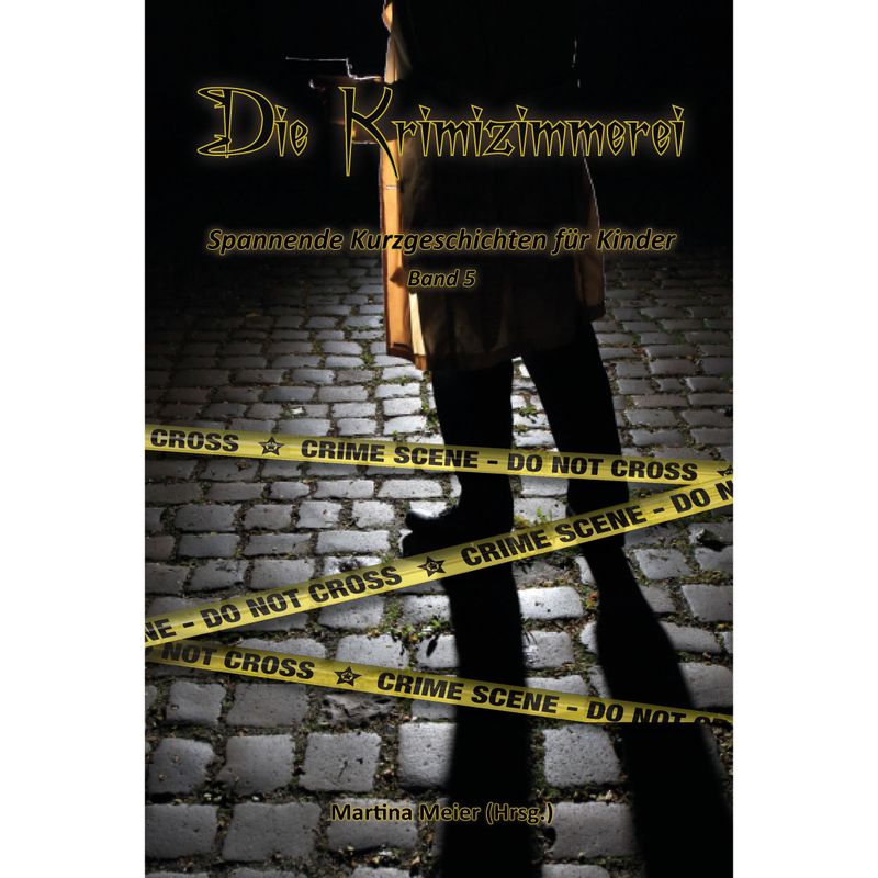 Bd. 5 Die Krimizimmerei