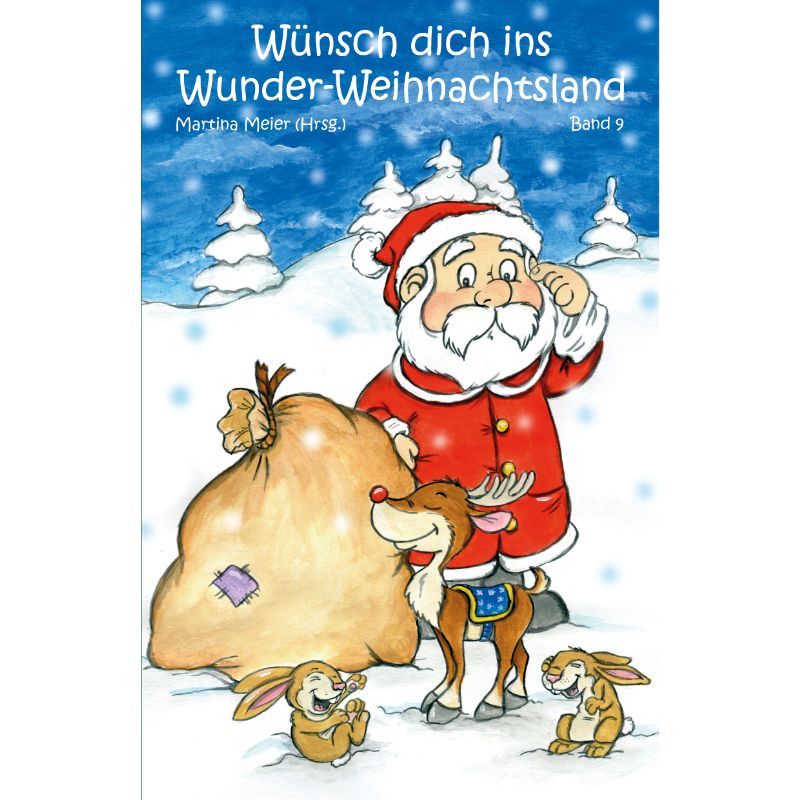 Bd. 9 Wünsch dich ins Wunder-Weihnachtsland