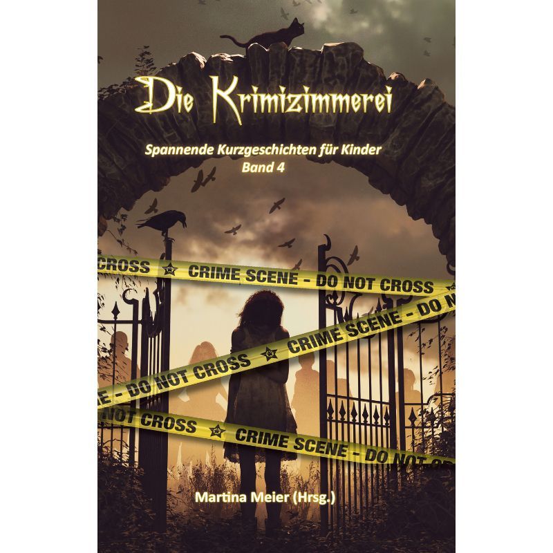 Bd. 4 Die Krimizimmerei