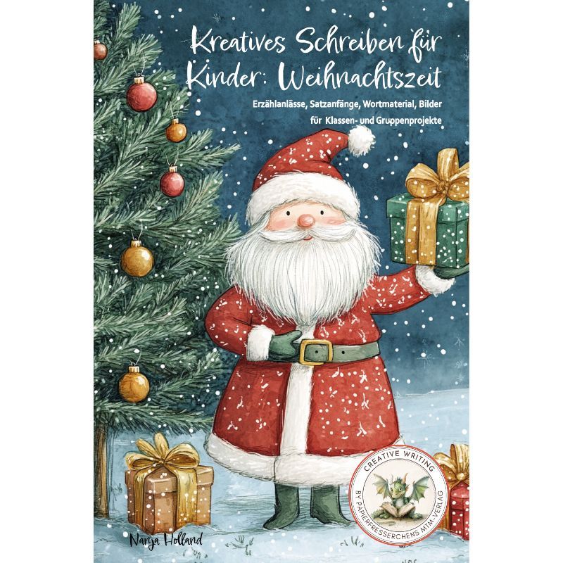 Kreatives Schreiben für Kinder: Weihnachtszeit