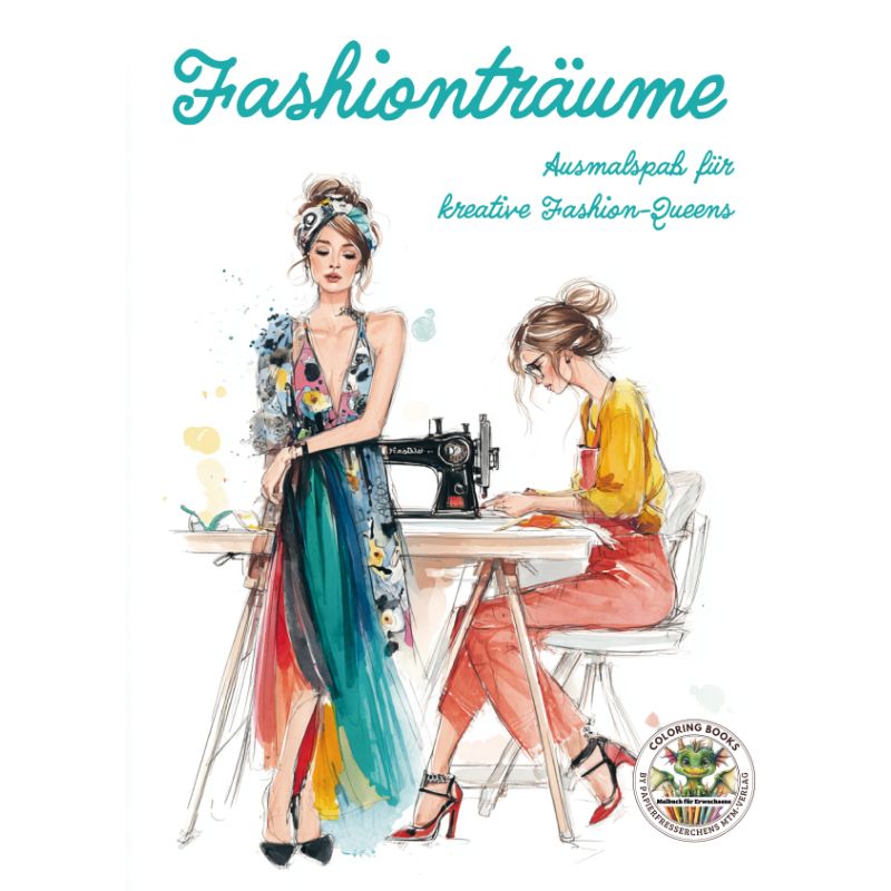 Fashionträume - Mode Malbuch für Erwachsene