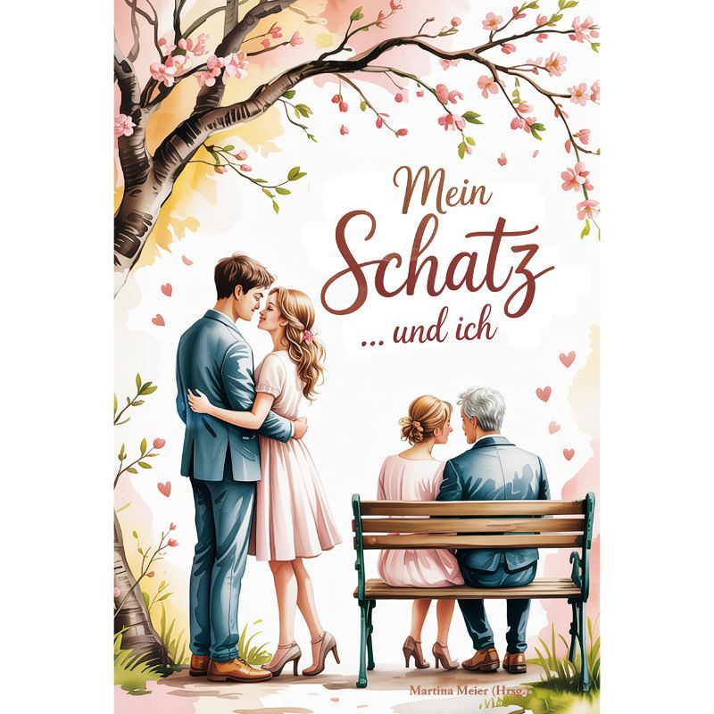 Mein Schatz ... und ich - Liebesgeschichten, Hochzeitsdinge, erste Liebe, Hochzeit