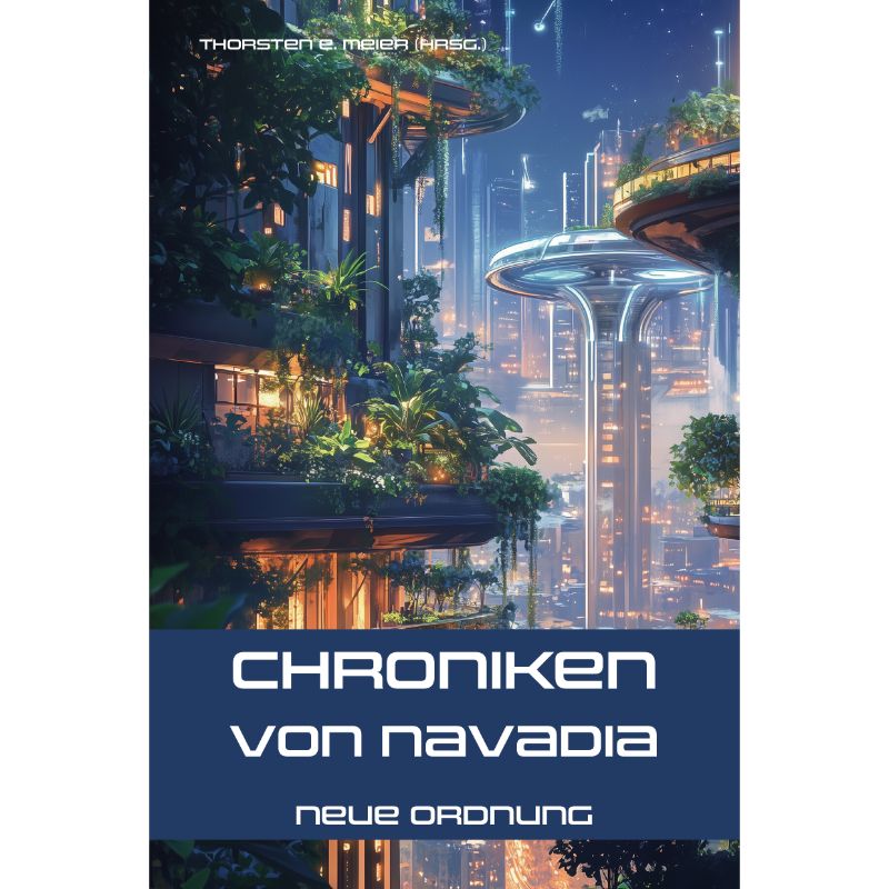 Bd. 3 Navadia - Neue Ordnung