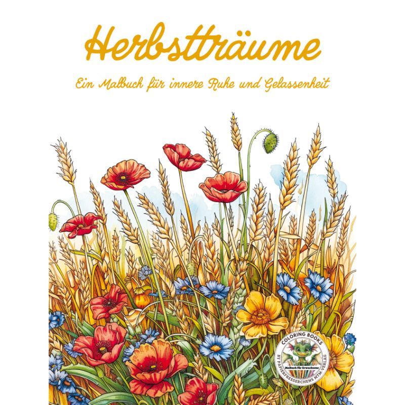 Herbstträume - Ein Malbuch für innere Ruhe