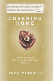 Covering Home: Lessons on the Art of Fathering from the Game of Baseball