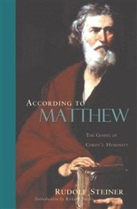 According To Matthew: The Gospel Of Christ’s Humanity (CW 123)