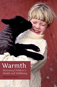 Warmth: Nurturing Children’s Health and Wellbeing