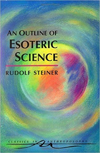 An Outline of Esoteric Science (CW 13)