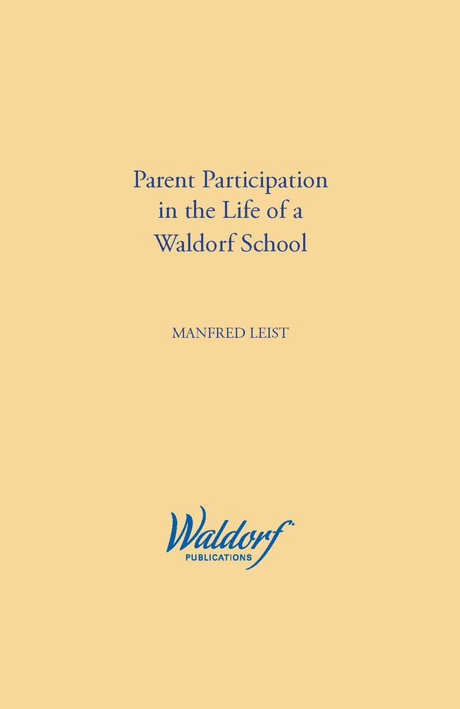 Parent Participation in the Life of a Waldorf School