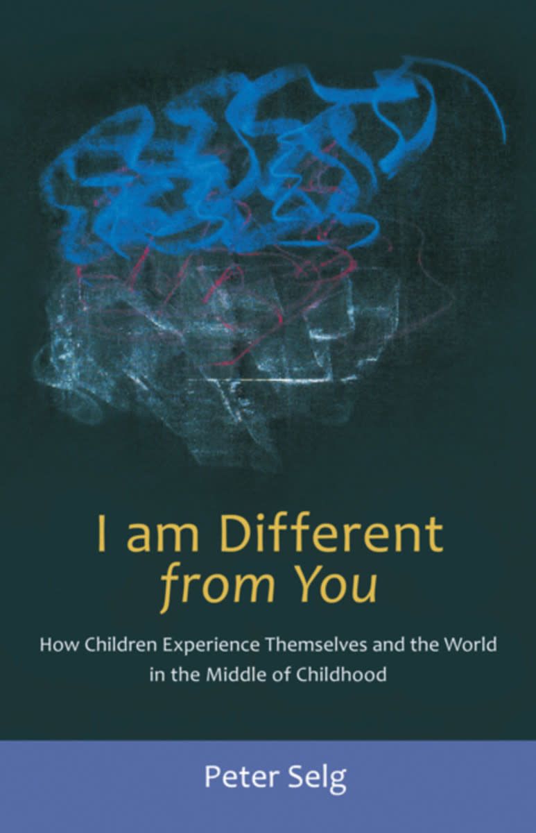 I Am Different From You: How Children Experience Themselves And The World In The Middle Of Childhood