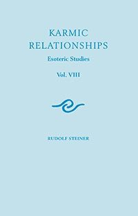 Karmic Relationships 8: Esoteric Studies (CW 240)