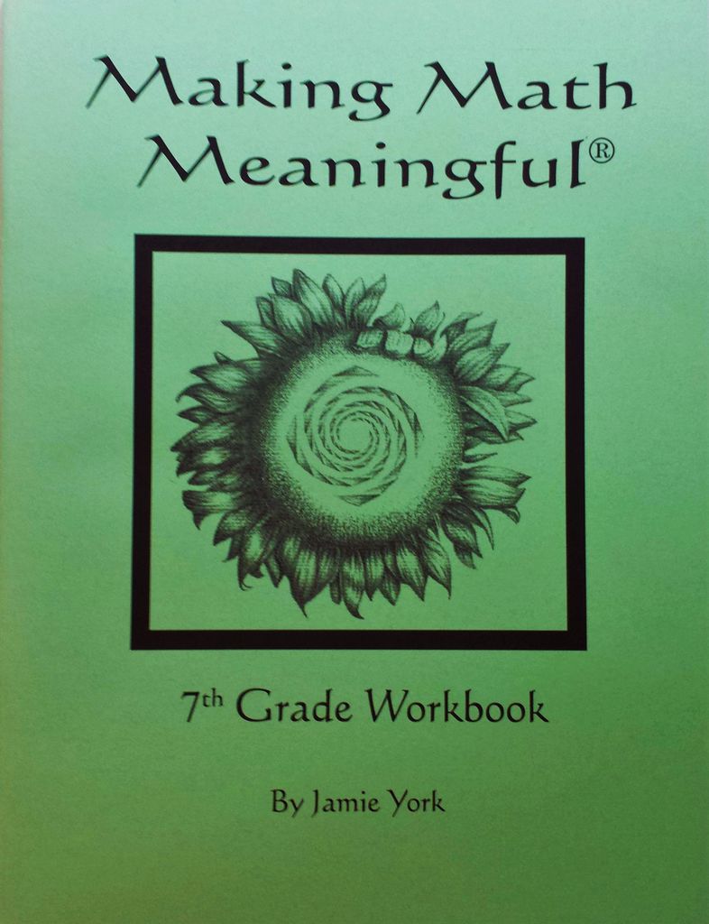 Making Math Meaningful: A 7th Grade Student&#39;s Workbook