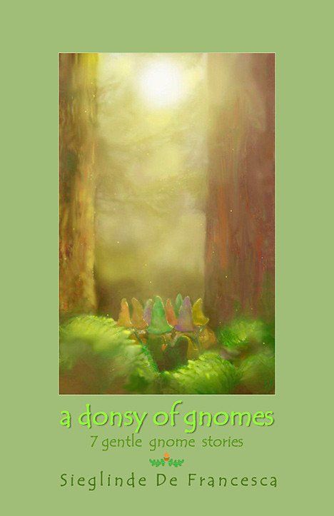 A Donsy of Gnomes - 7 Gentle Gnome Stories