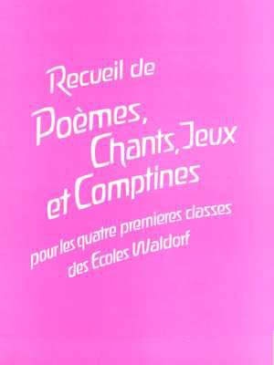 Recueil de poèmes, chants, jeux et comptines
