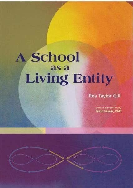 A School as a Living Entity