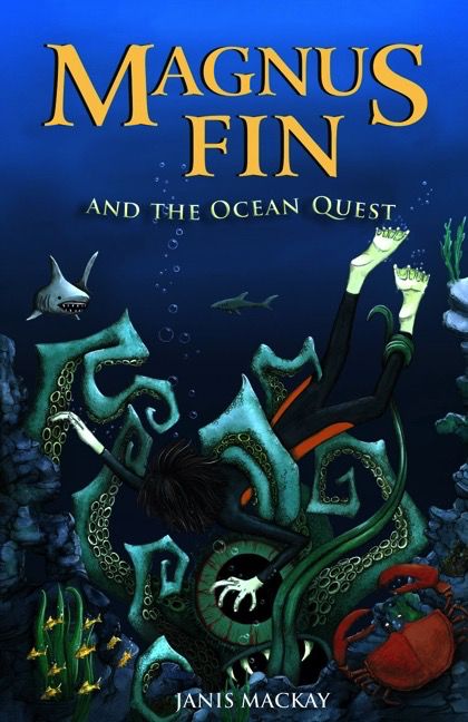 Magnus Fin And The Ocean Quest (book 1) 2009