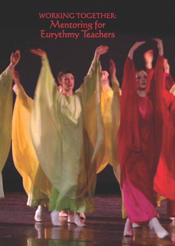 Working Together Mentoring for Eurythmy Teachers
