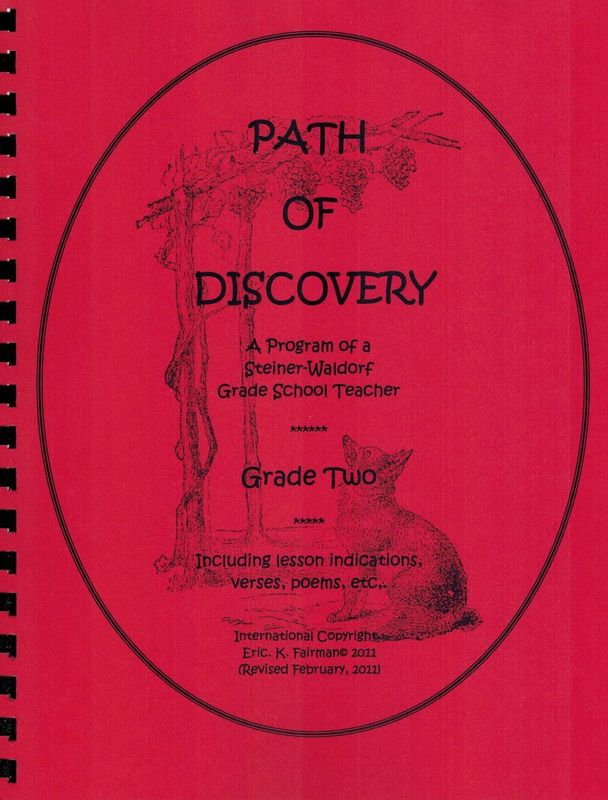 A Path of Discovery – Grade 2:  A Program of a Waldorf Grade School Teacher