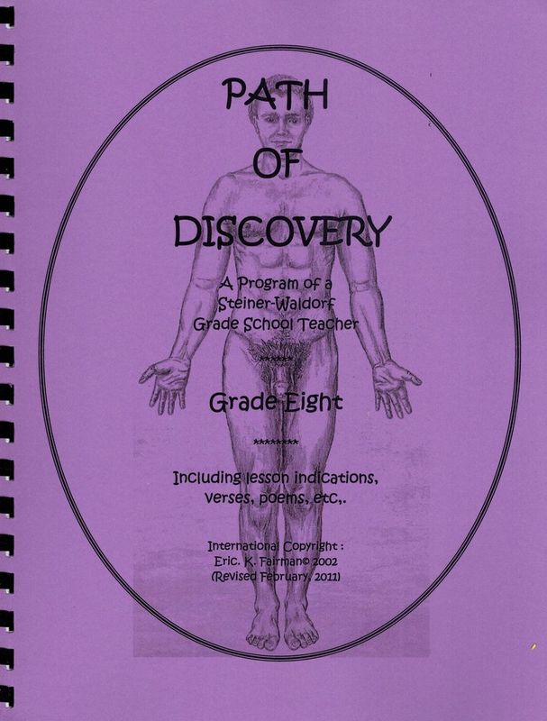 A Path of Discovery – Grade 8:  A Program of a Waldorf Grade School Teacher