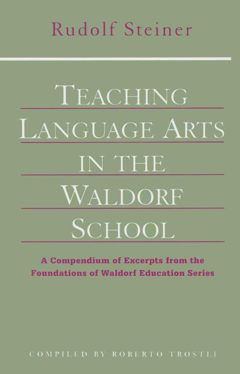 Teaching Language Arts in the Waldorf School