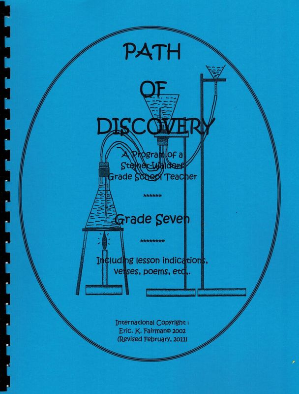 A Path of Discovery – Grade 7:  A Program of a Waldorf Grade School Teacher